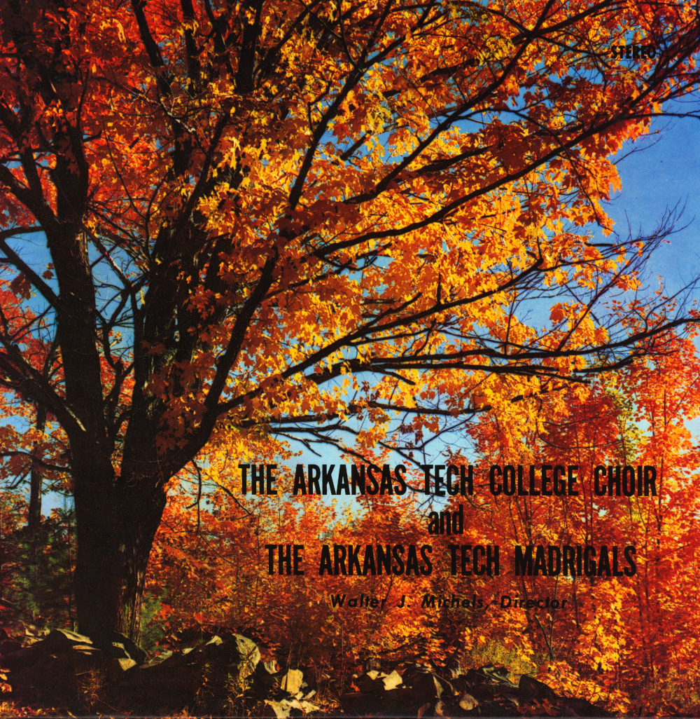 1967 The Arkansas Tech College Choir and The Arkansas Tech Madrigals