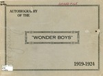 Autobiography of the "Wonder Boys": 1919-1924 by Oral H. McIlroy