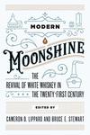 From the Appalachian Mountains to the Puget Sound and Beyond: Distilling Authenticity In Modern Moonshine
