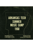 LP Liner Notes by 1968 Arkansas Tech Summer Music Camp